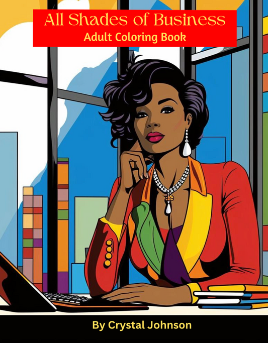 NEW ARRIVAL! All Shades of Business Adult Coloring Book